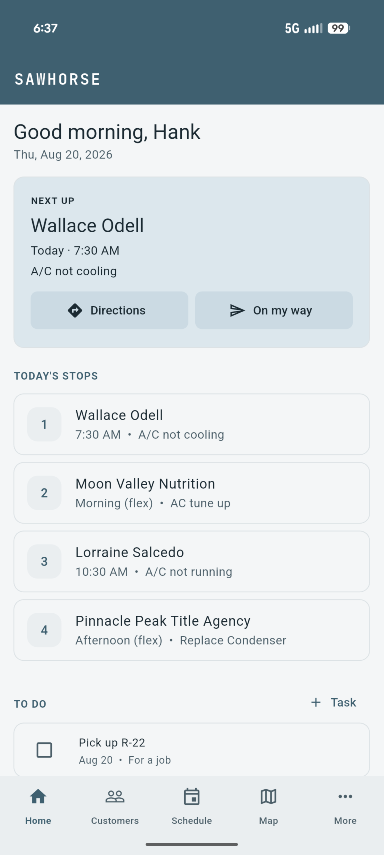 The Sawhorse home screen: next job, today's stops in drive order, and the errands attached to them.